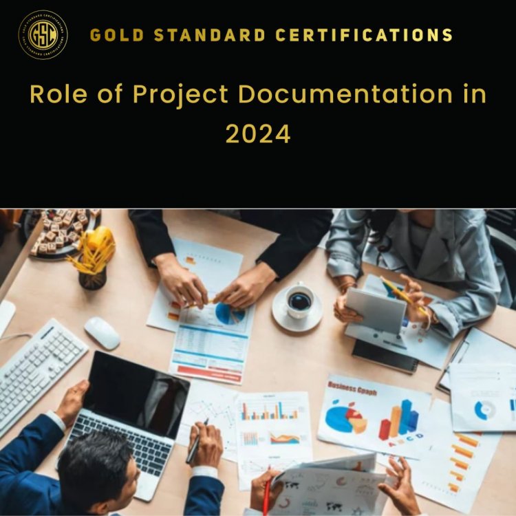 Role of Project Documentation in 2024