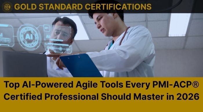Top AI-Powered Agile Tools Every PMI-ACP® Certified Professional Should Master in 2026