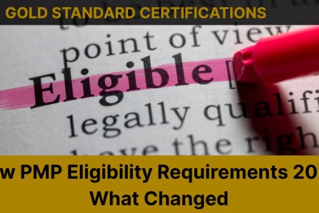 New PMP Eligibility Requirements 2026: What Changed