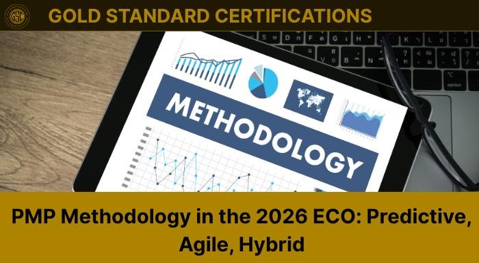 PMP Methodology in the 2026 ECO: Predictive, Agile, Hybrid