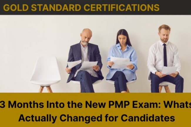 3 Months Into the New PMP Exam: What's Actually Changed for Candidates