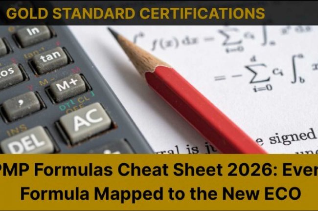 PMP Formulas Cheat Sheet 2026: Every Formula Mapped to the New ECO